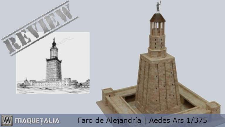 Maqueta del Faro de AlejandrÃ­a a escala 1:375 de Aedes Ars