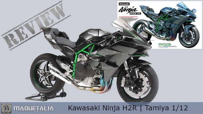 Revisión y opiniones de la maqueta de moto Kawasaki Ninja H2R a escala 1/12 de Tamiya